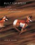 Built for Speed by John A. Byers, Hardcover | Indigo Chapters