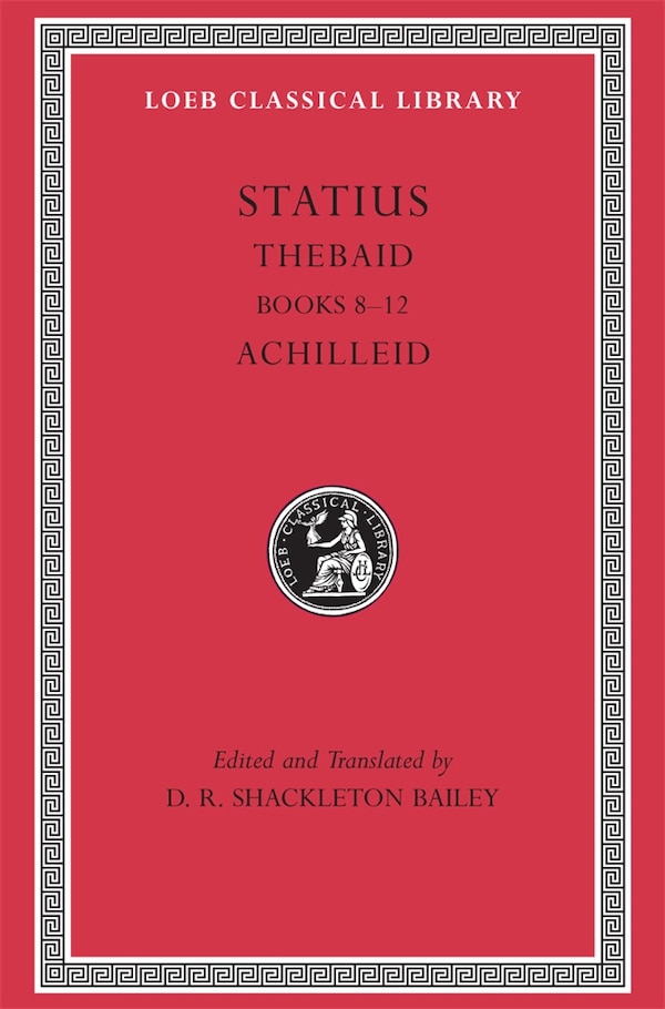 Thebaid Volume II by Statius Statius, Hardcover | Indigo Chapters