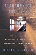 Theory of the Firm by Michael C. Jensen, Paperback | Indigo Chapters