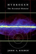 Hydrogen by John S. Rigden, Paperback | Indigo Chapters