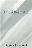 Ethical Formation by Sabina Lovibond, Paperback | Indigo Chapters