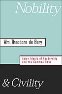 Nobility and Civility by Wm. Theodore de Bary, Hardcover | Indigo Chapters