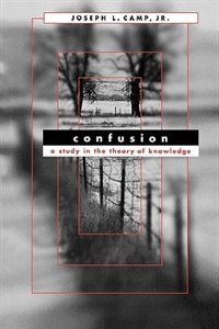 Confusion by Joseph L. Camp, Paperback | Indigo Chapters