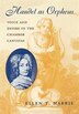 Handel as Orpheus by Ellen T. Harris, Paperback | Indigo Chapters