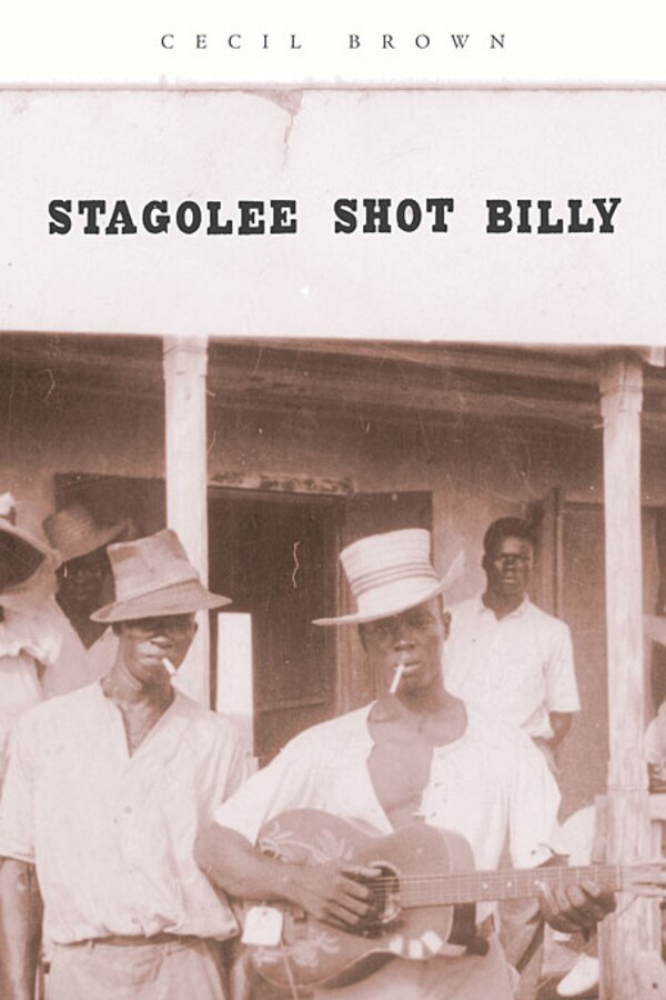 Stagolee Shot Billy by Cecil Brown, Paperback | Indigo Chapters