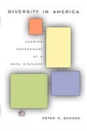 Diversity in America by Peter H. Schuck, Paperback | Indigo Chapters