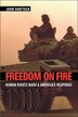 Freedom on Fire by John Shattuck, Paperback | Indigo Chapters
