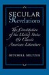 Secular Revelations by Mitchell Meltzer, Hardcover | Indigo Chapters