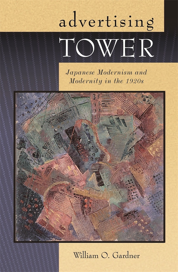 Advertising Tower by William O. Gardner, Hardcover | Indigo Chapters