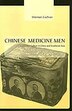 Chinese Medicine Men by Sherman Cochran, Hardcover | Indigo Chapters