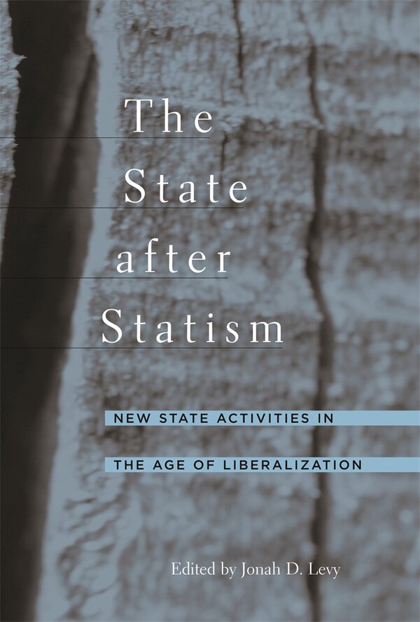 State after Statism by Jonah Levy, Paperback | Indigo Chapters