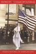 Patriots and Cosmopolitans by John Fabian Witt, Hardcover | Indigo Chapters