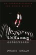 Inhuman Conditions by Pheng Cheah, Paperback | Indigo Chapters