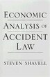 Economic Analysis of Accident Law by Steven Shavell, Paperback | Indigo Chapters