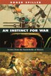 Instinct for War by Roger Spiller, Paperback | Indigo Chapters
