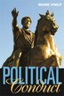 Political Conduct by Mark Philp, Hardcover | Indigo Chapters
