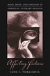 Affecting Fictions by Jane F. Thrailkill, Hardcover | Indigo Chapters