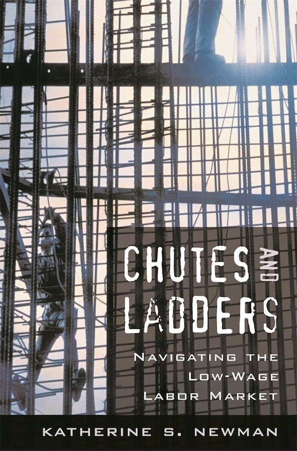 Chutes and Ladders by Katherine S. Newman, Paperback | Indigo Chapters