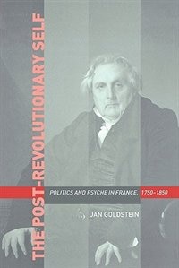 Post-Revolutionary Self by Jan Goldstein, Paperback | Indigo Chapters