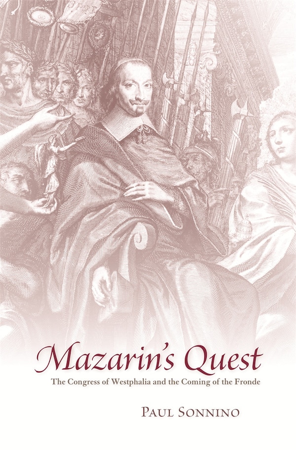 Mazarin's Quest by Paul Sonnino, Hardcover | Indigo Chapters