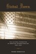 Global Dawn by Frank Ninkovich, Hardcover | Indigo Chapters