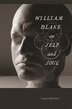 William Blake on Self and Soul by Laura Quinney, Hardcover | Indigo Chapters