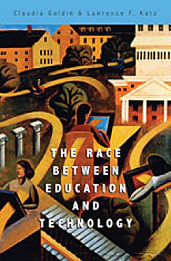The Race between Education and Technology by Claudia Goldin, Paperback | Indigo Chapters