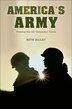 America's Army by Beth Bailey, Hardcover | Indigo Chapters