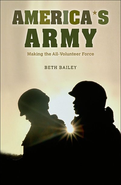 America's Army by Beth Bailey, Hardcover | Indigo Chapters