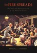 Fire Spreads by Randall J. Stephens, Paperback | Indigo Chapters