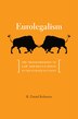 Eurolegalism by R. Daniel Kelemen, Hardcover | Indigo Chapters