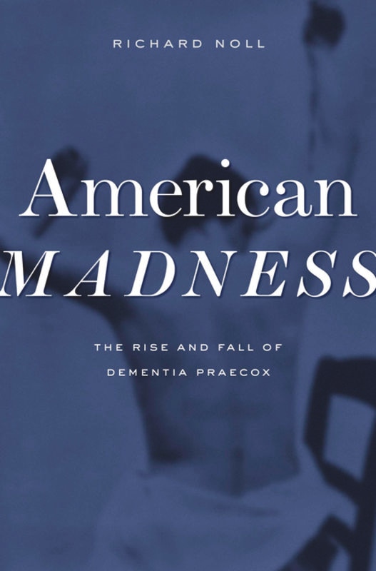American Madness by Richard Noll, Hardcover | Indigo Chapters