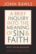Brief Inquiry into the Meaning of Sin and Faith by John Rawls, Paperback | Indigo Chapters