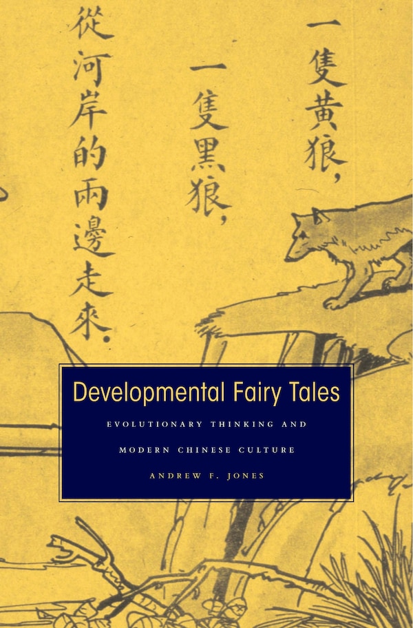 Developmental Fairy Tales by Andrew F. Jones, Hardcover | Indigo Chapters