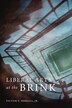 Liberal Arts at the Brink by Victor E. Ferrall, Hardcover | Indigo Chapters