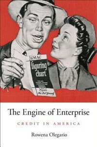 Engine of Enterprise by Rowena Olegario, Hardcover | Indigo Chapters