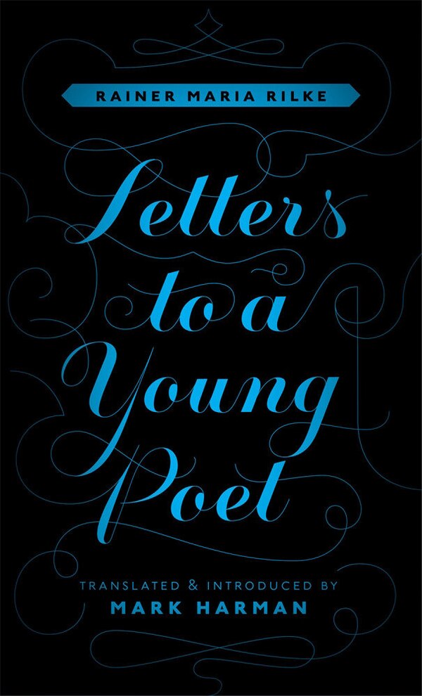 Letters to a Young Poet by RAINER MARIA RILKE, Hardcover | Indigo Chapters