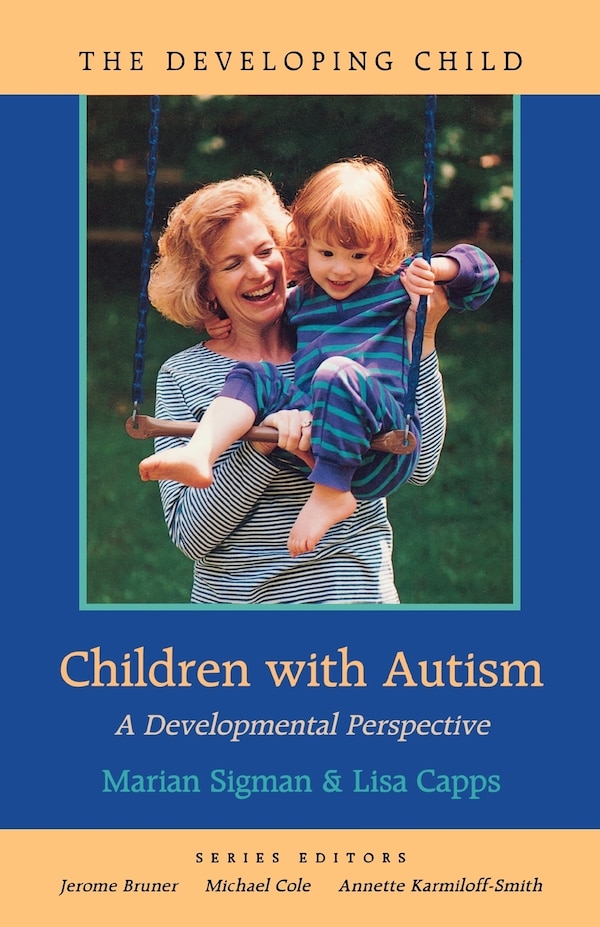 Children with Autism by Marian Sigman, Paperback | Indigo Chapters