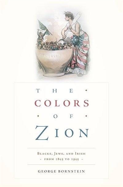 Colors of Zion by George Bornstein, Hardcover | Indigo Chapters