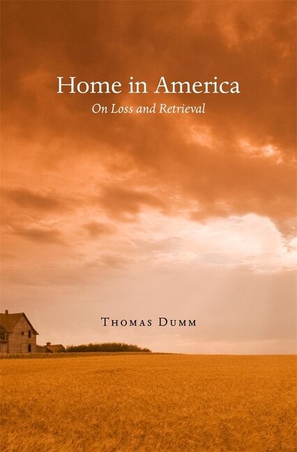 Home In America by Thomas Dumm, Hardcover | Indigo Chapters