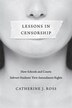 Lessons in Censorship by Catherine J. Ross, Hardcover | Indigo Chapters