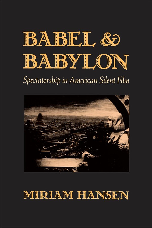 Babel and Babylon by Miriam Hansen, Paperback | Indigo Chapters