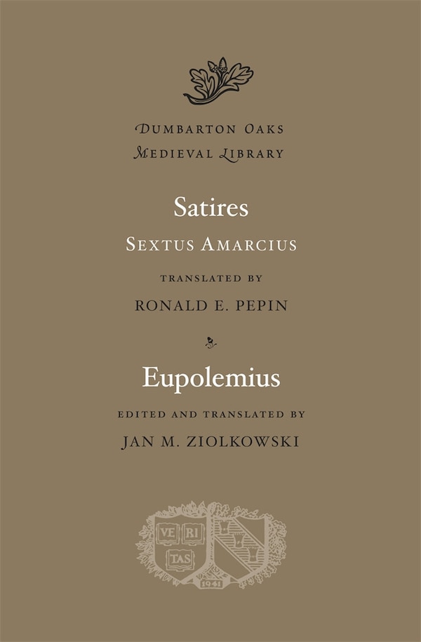Satires. Eupolemius by Sextus Amarcius, Hardcover | Indigo Chapters