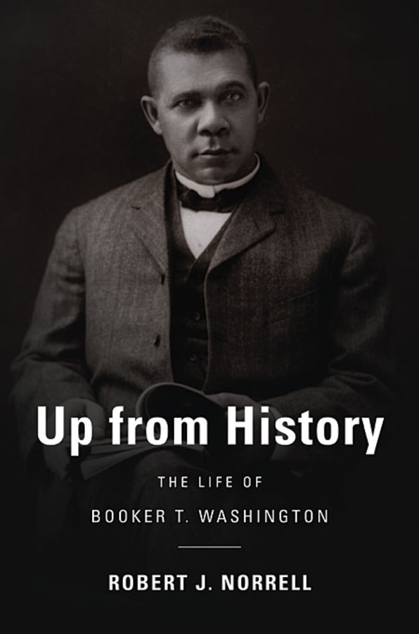 Up from History by Robert J. Norrell, Paperback | Indigo Chapters
