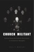 Church Militant by Paul P. Mariani, Hardcover | Indigo Chapters