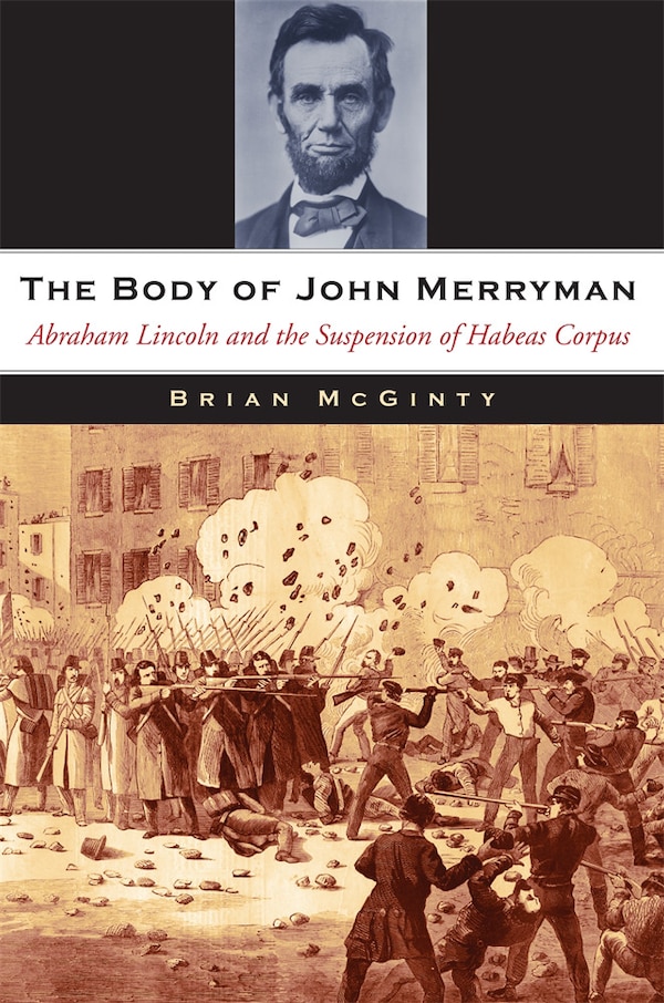 Body of John Merryman by Brian McGinty, Hardcover | Indigo Chapters