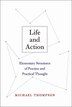 Life and Action by Michael Thompson, Paperback | Indigo Chapters