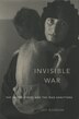 Invisible War by Joy Gordon, Paperback | Indigo Chapters