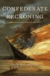 Confederate Reckoning by Stephanie McCurry, Paperback | Indigo Chapters