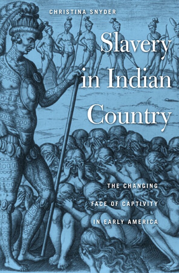 Slavery in Indian Country by Christina Snyder, Paperback | Indigo Chapters